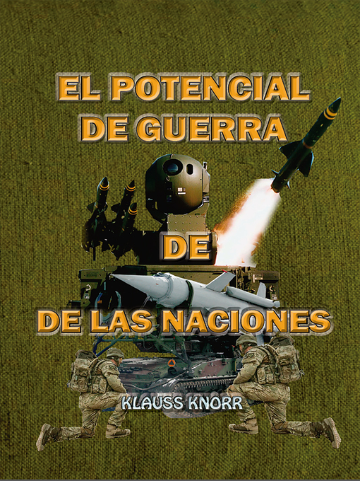 Title details for El potencial de Guerra de las Naciones by Klauss Knorr - Available